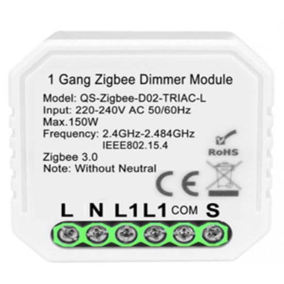 Zigbee 230V csak fázissal működő egy áramkörös dimmer, kapcsolóbemenettel