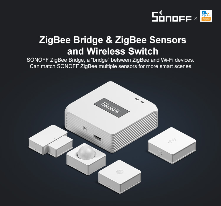 Sonoff Zigbee Bridge