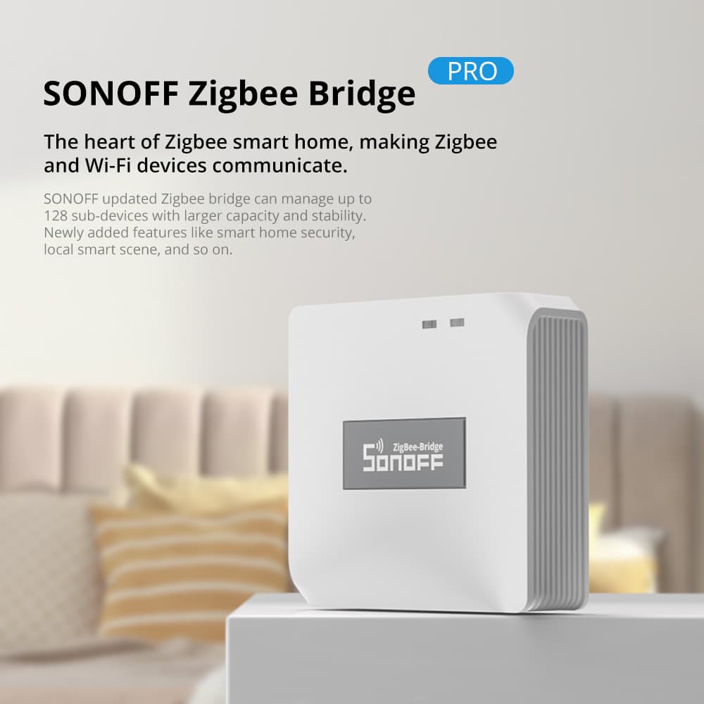Sonoff Zigbee Bridge Pro